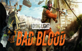 消逝的光芒：仇恨/Dying Light:Bad Blood(v3688035_0.3.3版)