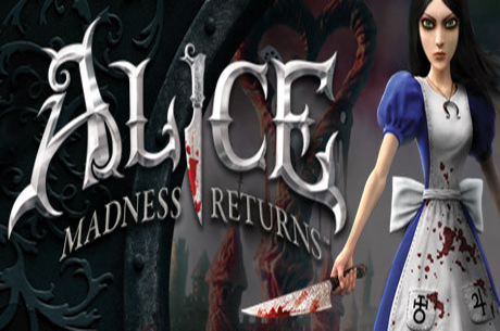 爱丽丝疯狂回归/Alice: Madness Returns