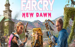 孤岛惊魂：新曙光/新黎明/远哭/Far Cry New Dawn(v1.0.5版)