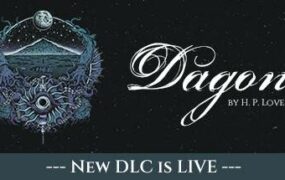 达贡：致洛夫克拉夫特/Dagon: by H. P. Lovecraft（全DLCs）