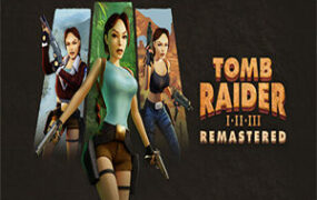 古墓丽影三部曲重制版/Tomb Raider I-III Remastered